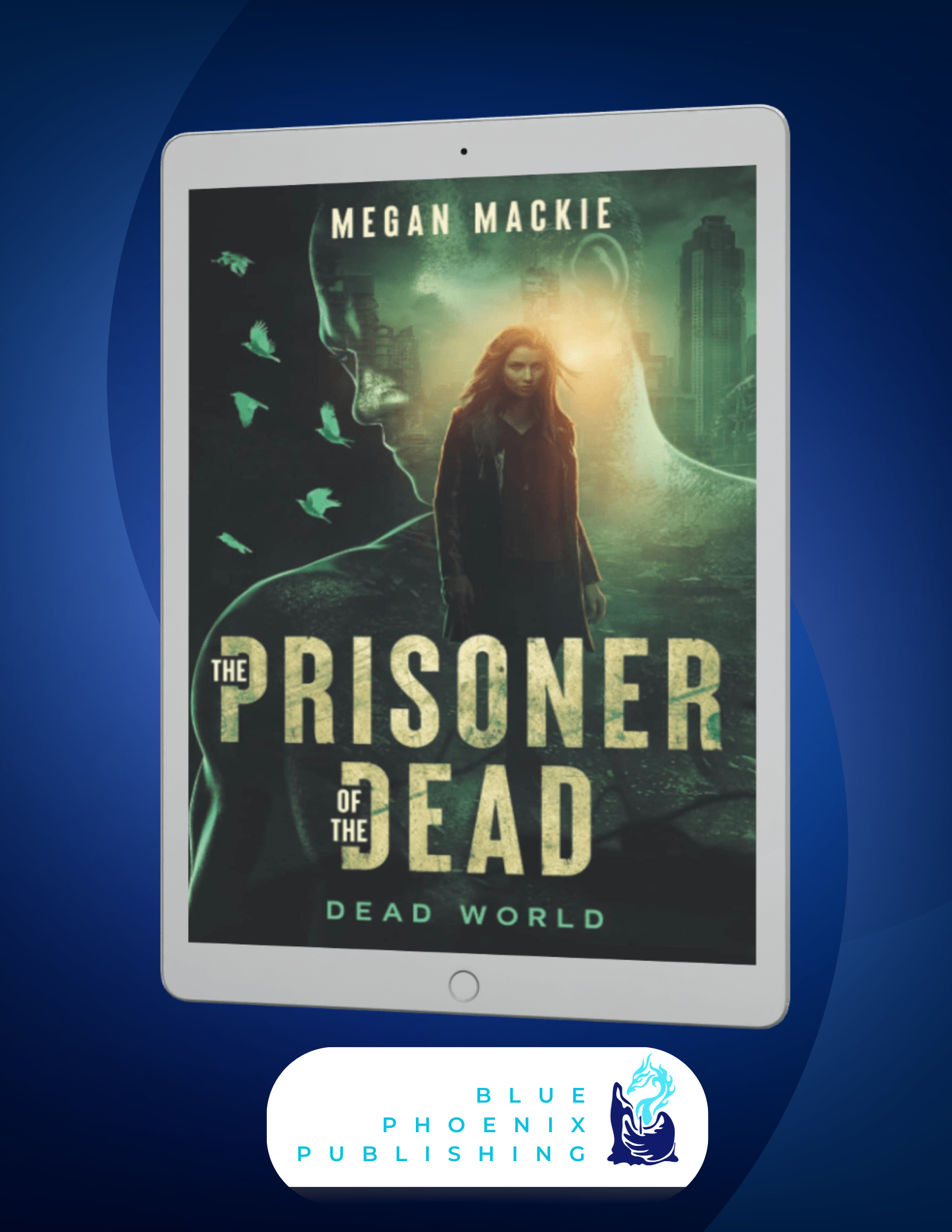 The Prisoner of the Dead
