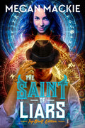 The Saint of Liars